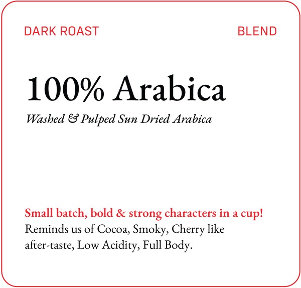 Arabica Blend (Dark Roast)