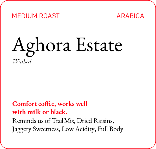 Aghora Estate