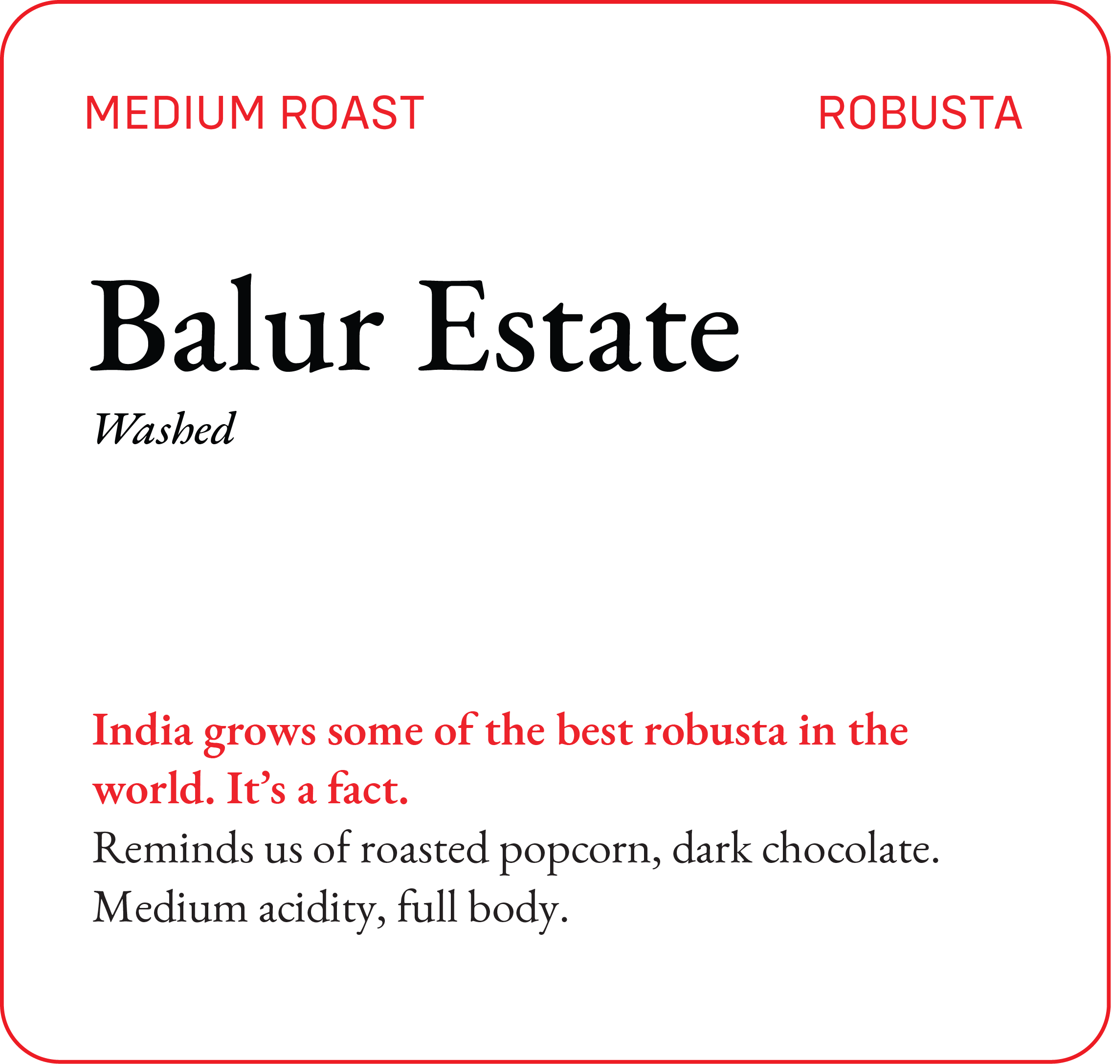 Balur Estate - Robusta — Bili Hu