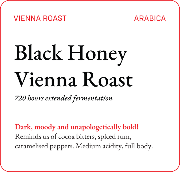 Black Honey Vienna Roast Coffee with Rich Aroma and Bold Flavour - Bili Hu