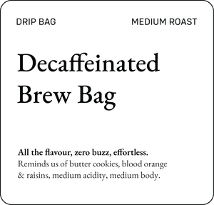 Decaffeinated Brew Bags - Bili Hu