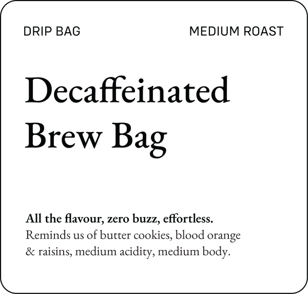 Decaffeinated Brew Bags - Bili Hu