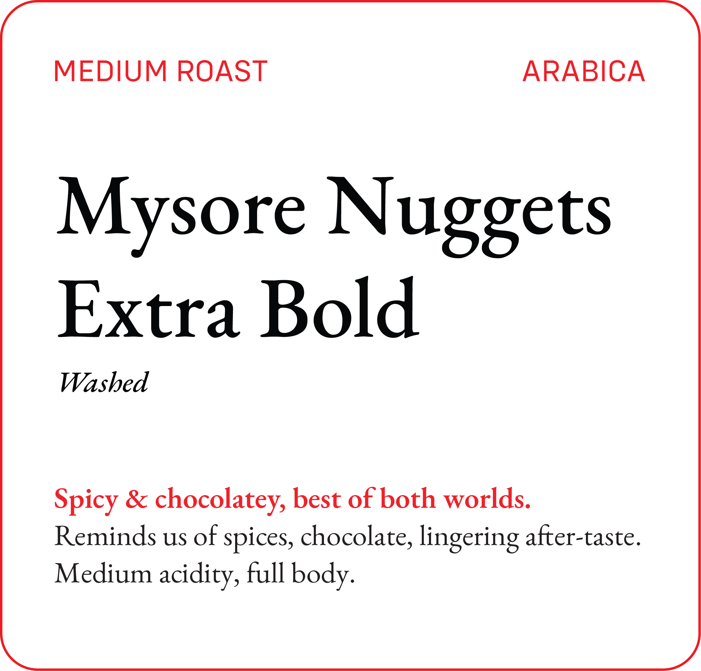 Mysore Nuggets Extra Bold — Bili Hu