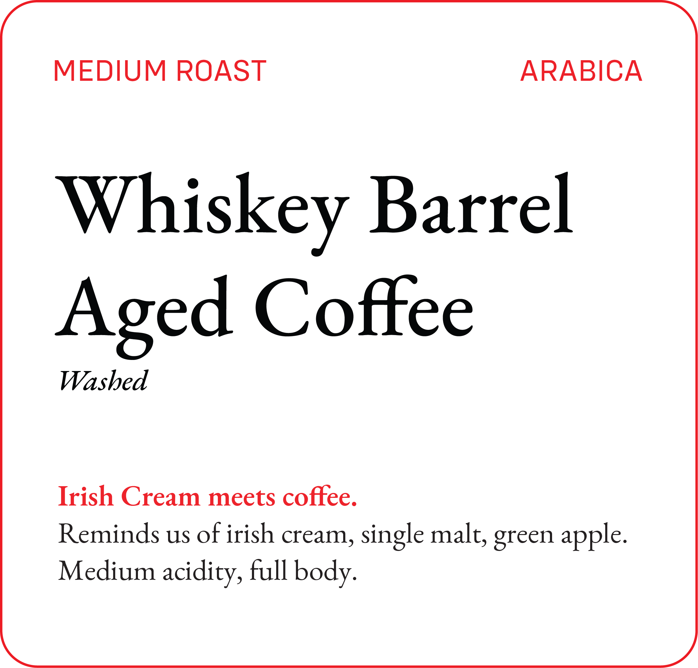 Whiskey Barrel Aged Coffee — Bili Hu