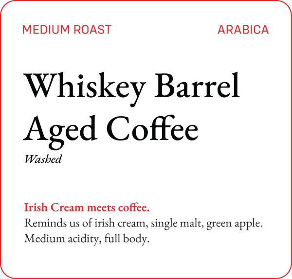 Whiskey Barrel Aged Coffee